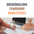 Doskonalenie zawodowe nauczycieli - 2025r.