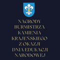 Nagrody Burmistrza Kamienia Krajeńskiego z okazji Dnia Edukacji Narodowej w 2023 r.